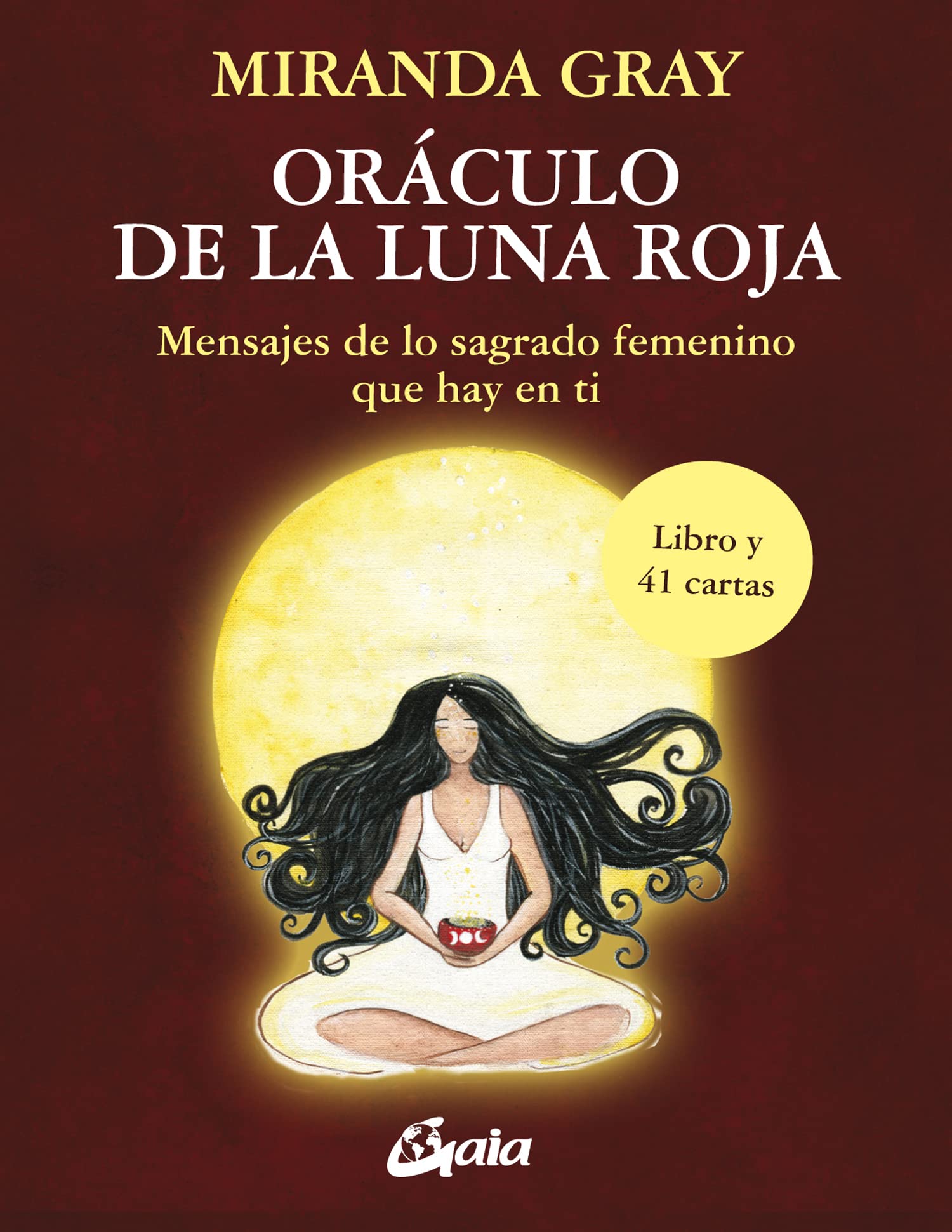 Oráculo de la Luna Roja: Mensajes de lo sagrado femenino que hay en ti (Taller de la hechicera) Religion & Esotericism