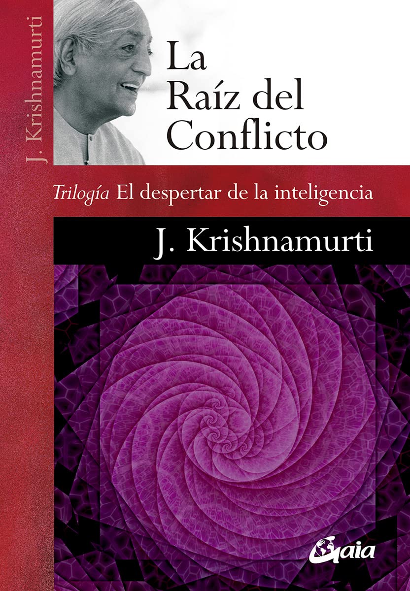 La raíz del conflicto: Trilogía El despertar de la inteligencia book