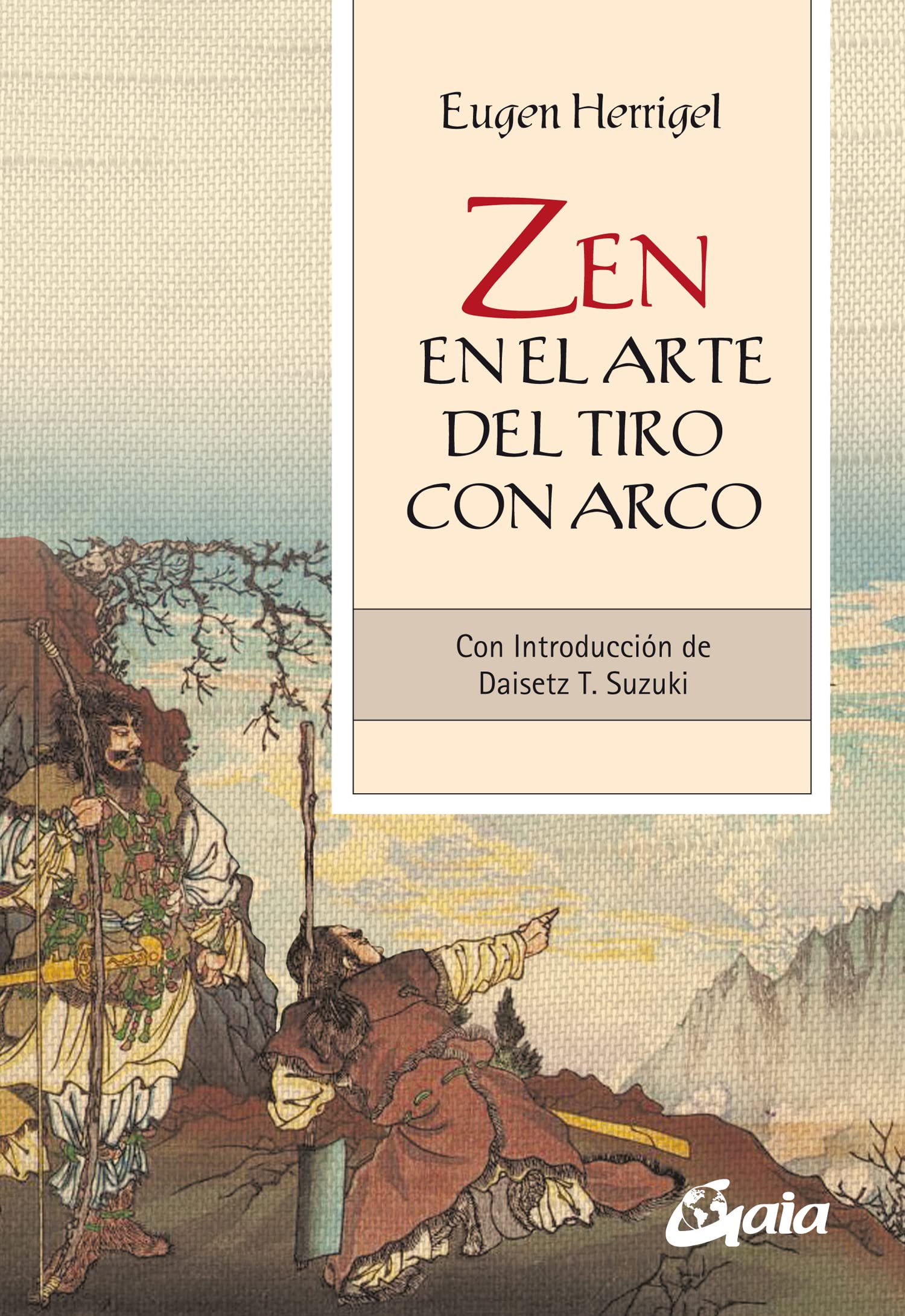 Zen en el arte del tiro con arco: Con introducción de Daisetz T. Suzuki (Espiritualidad) Books