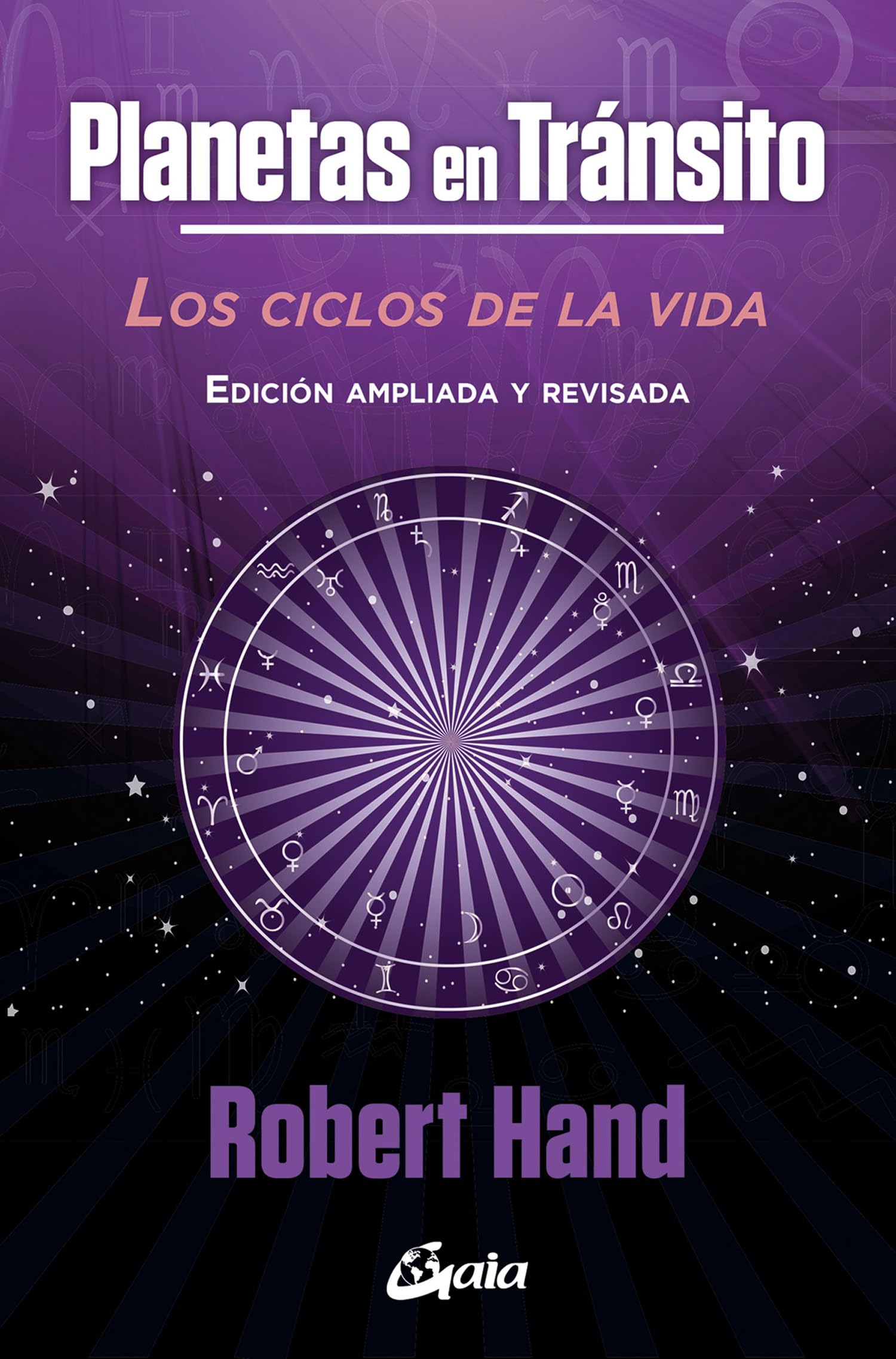 Planetas en tránsito: Los ciclos de la vida. Edición ampliada y revisada book