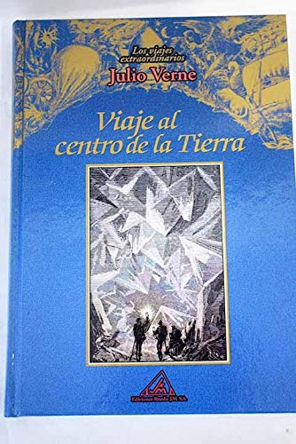 Los viajes extraordinarios de Julio Verne: Viaje al centro de la Tierra Books