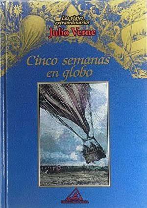 Los viajes extraordinarios de Julio Verne: Cinco semanas en globo Books
