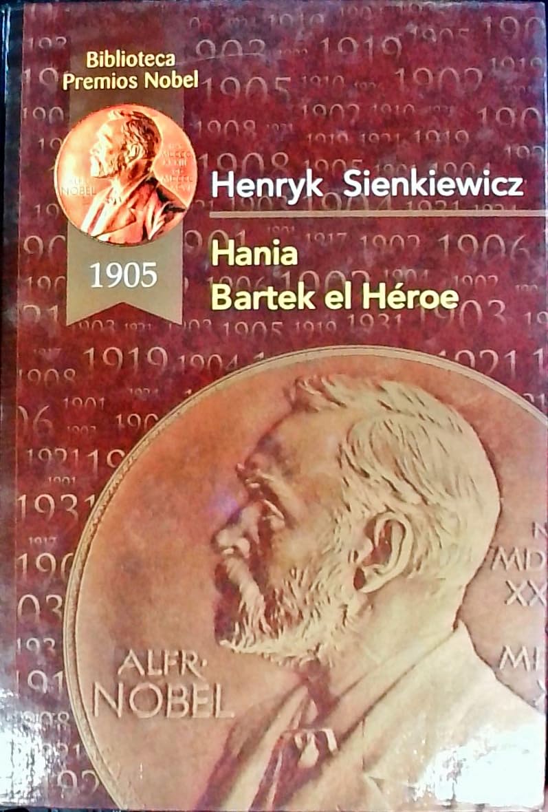 Hania ; Bartek el héroe (Biblioteca Premios Nóbel) Contemporary literature Books