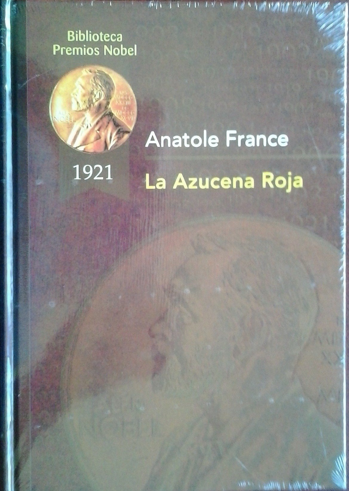 La azucena roja (Biblioteca Premios Nóbel) Books