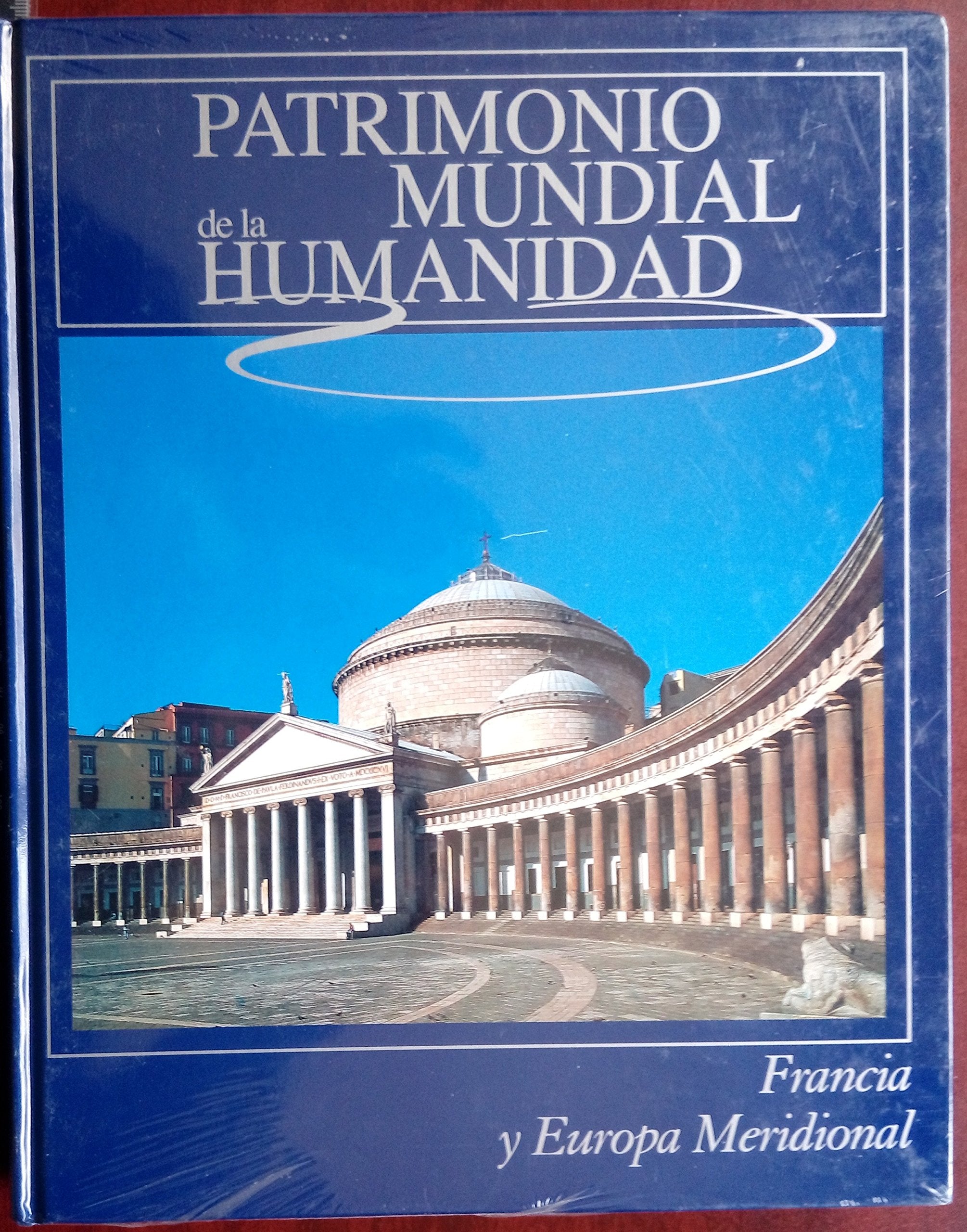 Patrimonio mundial de la humanidad: Francia y Europa Meridional Books