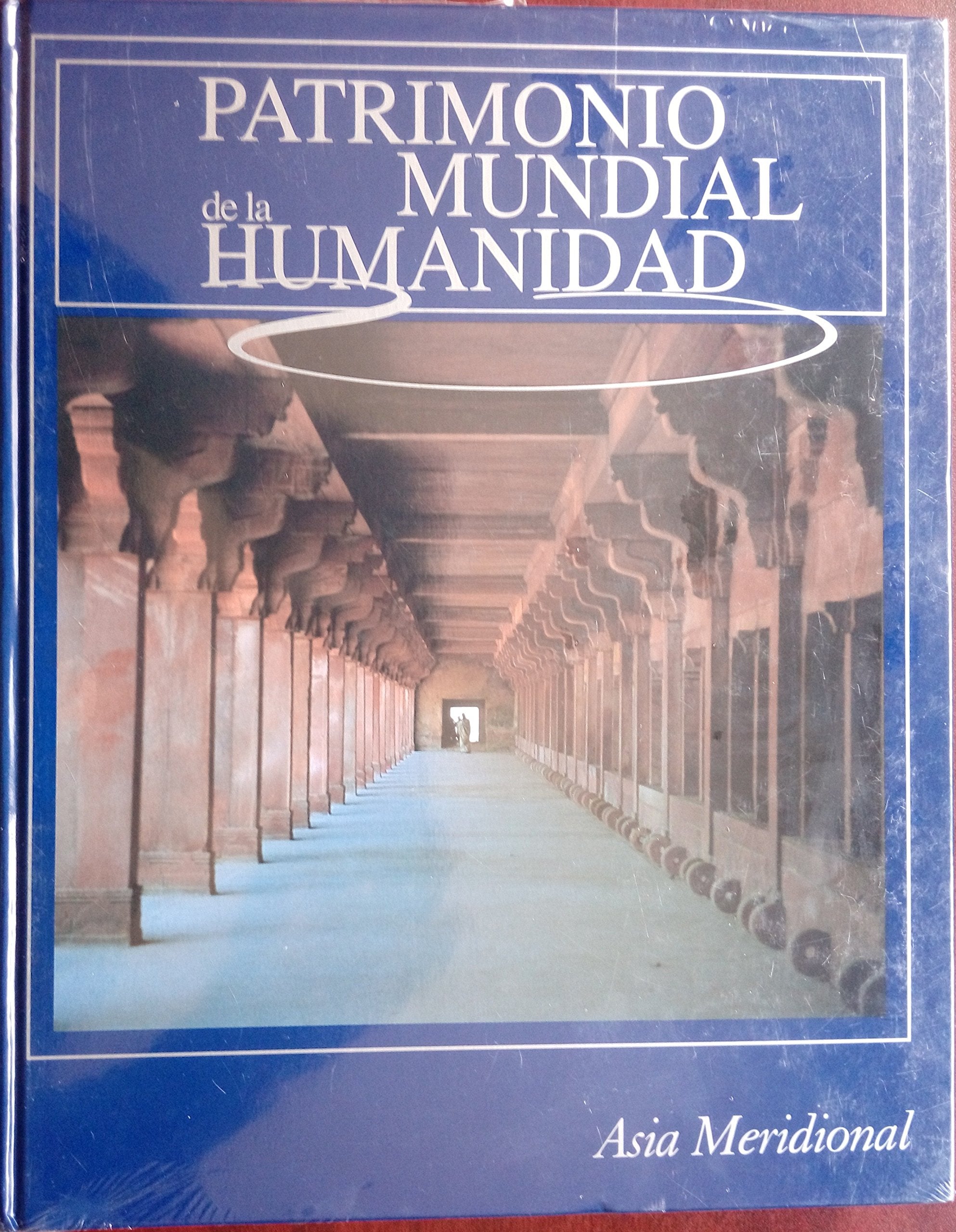 Patrimonio mundial de la humanidad: Asia Meridional Books
