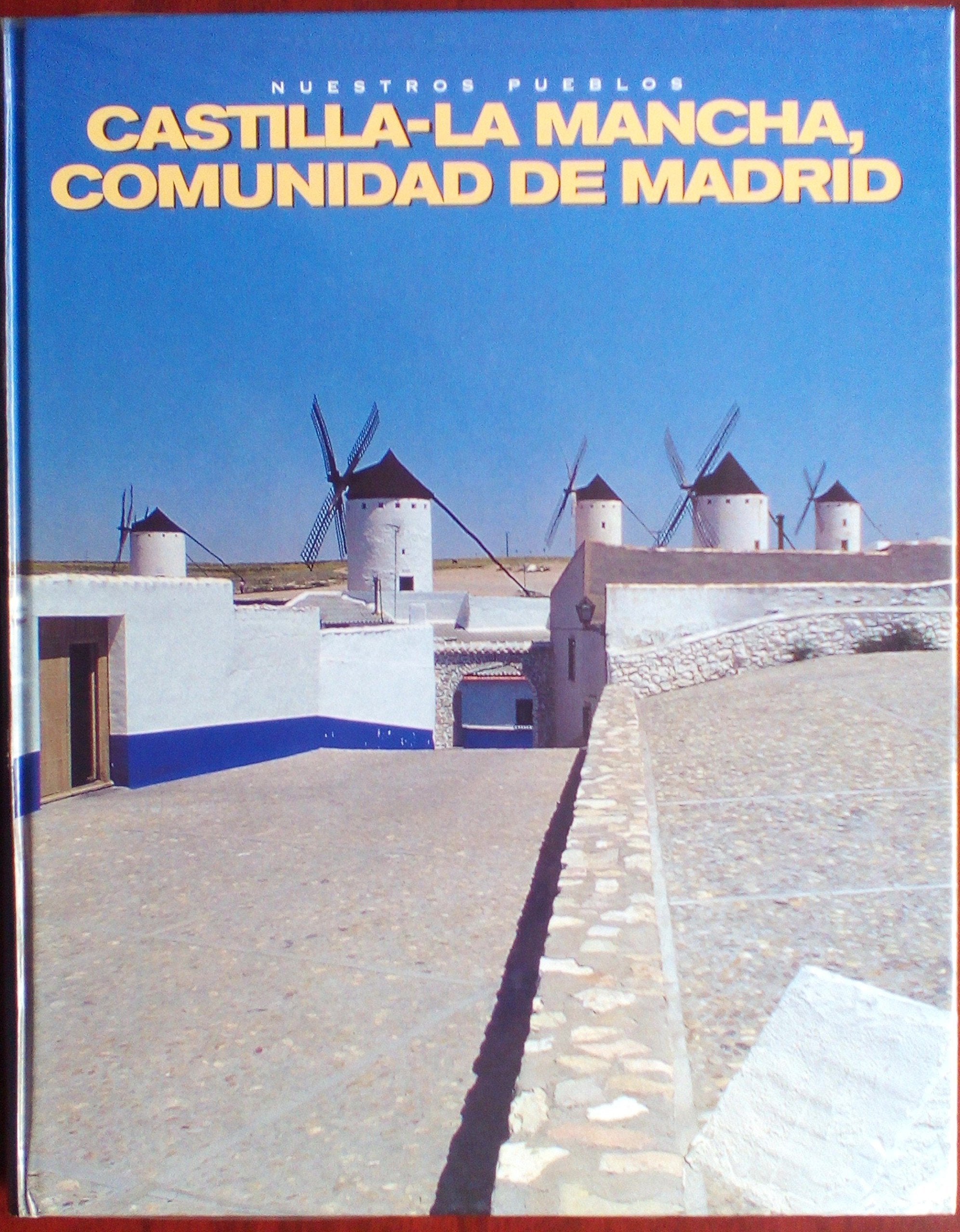 Enciclopedia nuestros pueblos: Castilla La Mancha, Comunidad de Madrid Books