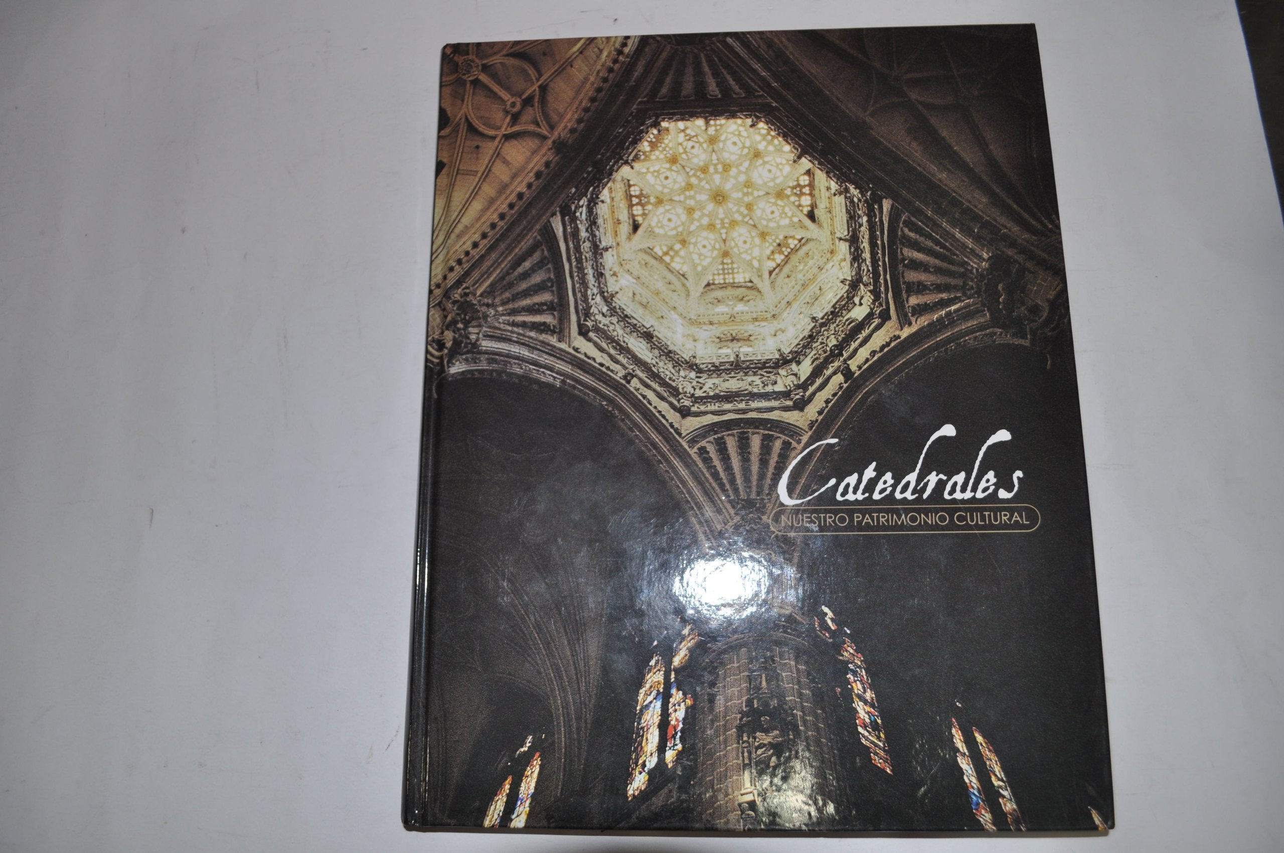 Nuestro patrimonio: catedrales de España book