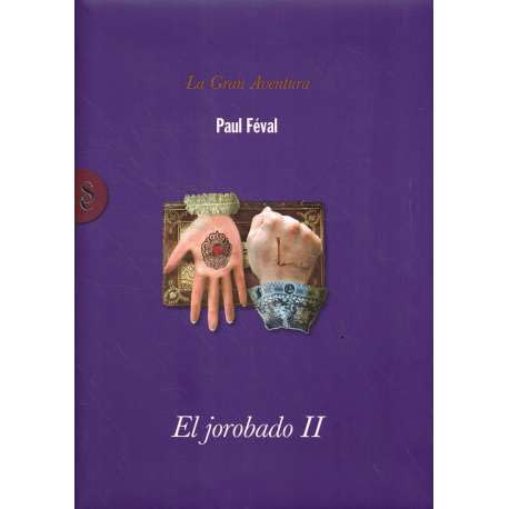 La gran aventura: El Jorobado II Books