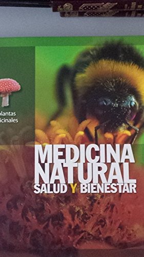 Medicina natural: Las plantas medicinales: Vol.9 book