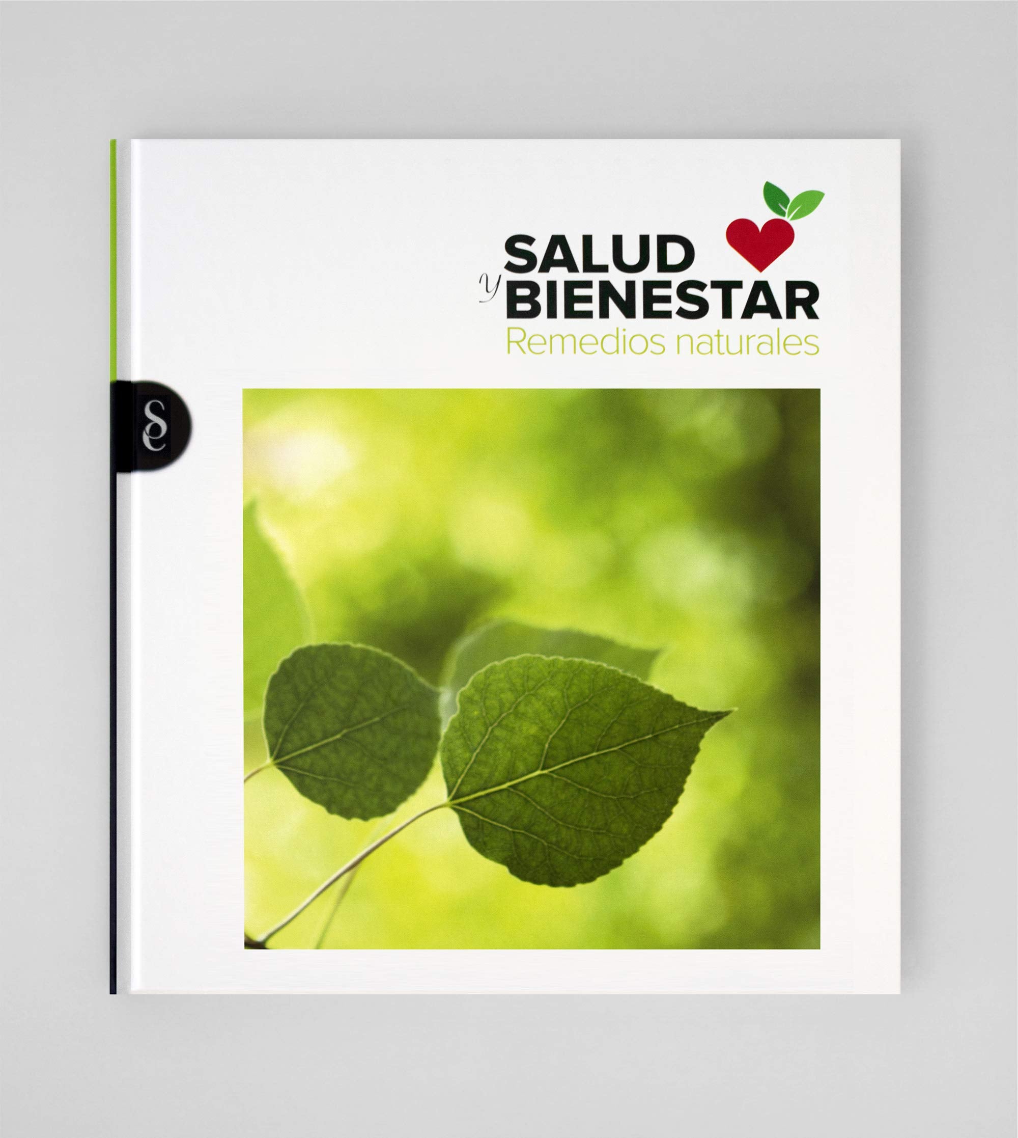 SALUD Y BIENESTAR. REMEDIOS NATURALES Books