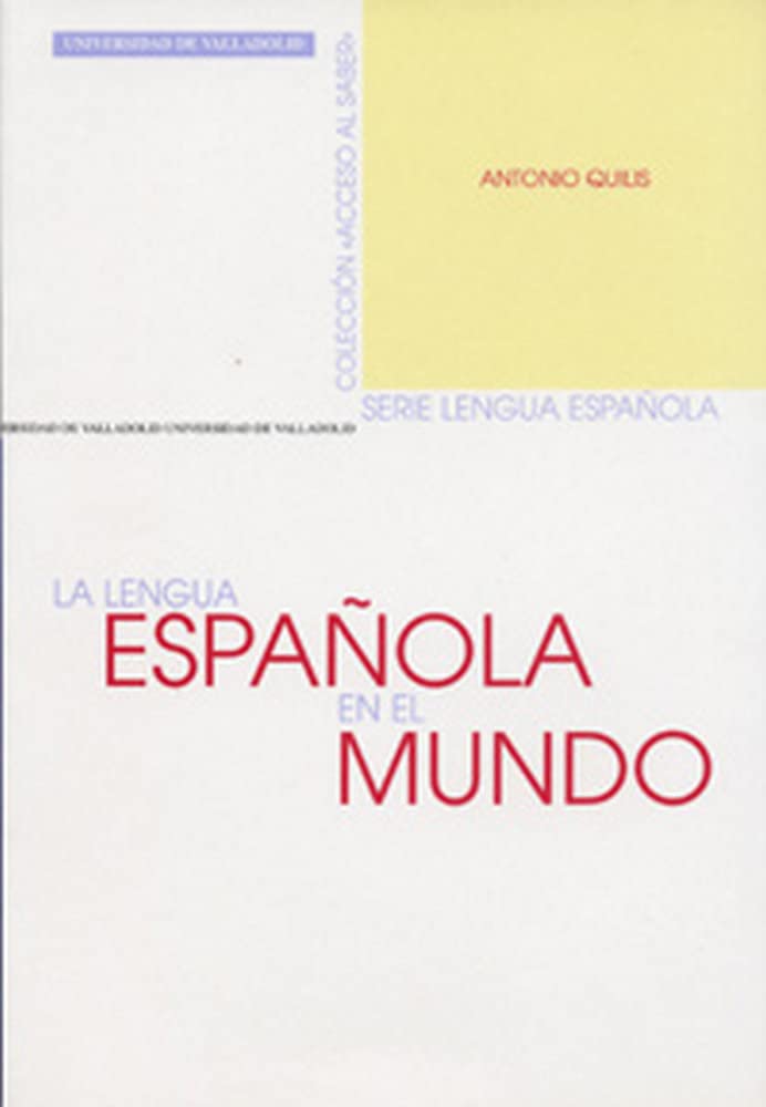La Lengua Espanola En El Mundo/ The Spanish Language in the World book