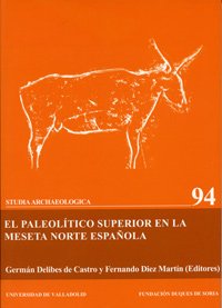 El Paleolitico Superior En La Meseta Norte Espanola book