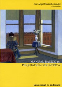 Manual básico de psiquiatría geriátrica Learning & Reference