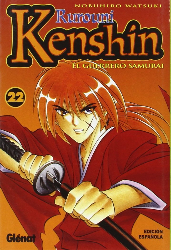 Rurouni Kenshin 22: El Guerrero Samurai/The Samurai Warrior Manga