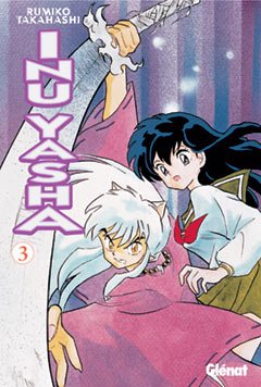 Inu-yasha 03 (Shonen Manga) Manga