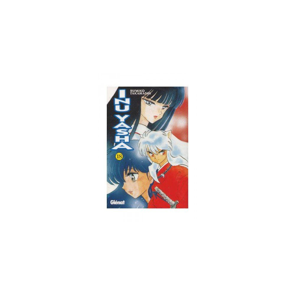 Inu Yasha 18 (Shonen Manga) Manga