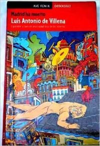 Madrid ha muerto: (esplendores, ruido y caos de una ciudad feliz de los ochenta) Books