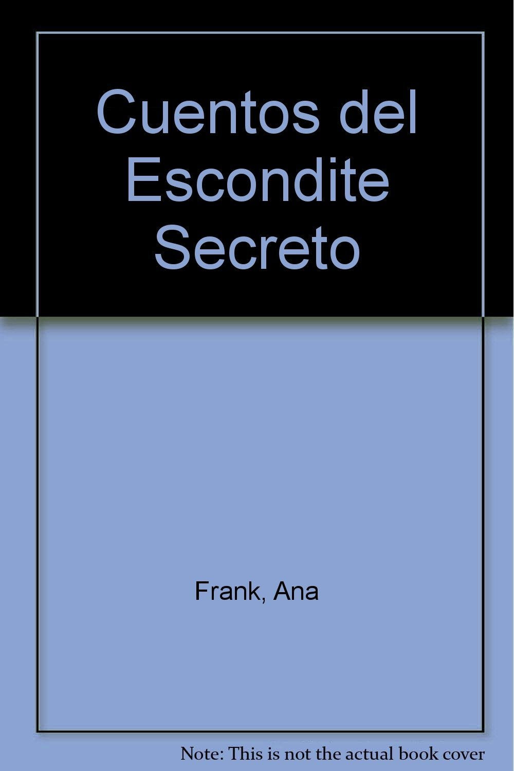Cuentos del escondite secreto Books