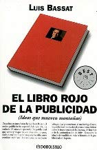 El libro rojo de la publicidad: (ideas que mueven montañas) Books