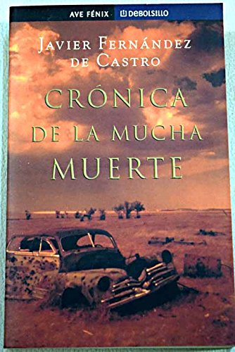 Cronica De La Mucha Muerte Detective & CSI