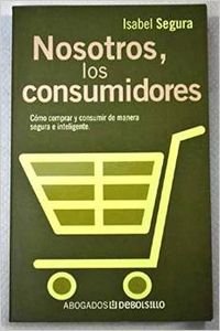 Nosotros los consumidores book