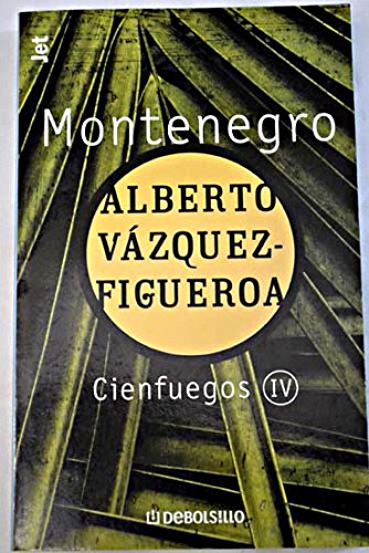 Montenegro cienfuegos IV book