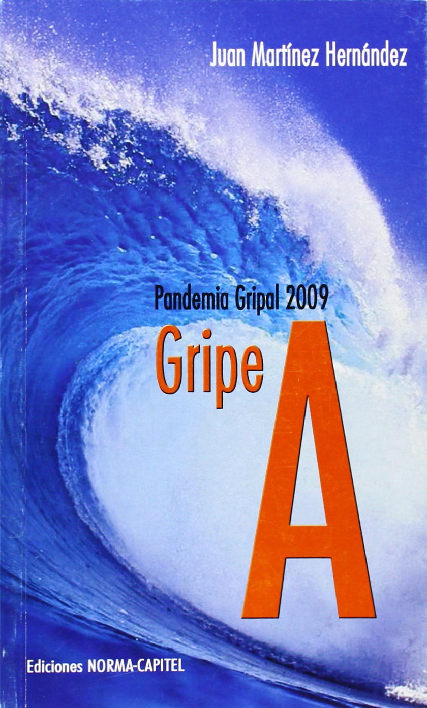 Gripe A. Pandemia gripal 2009 Fantasy & Sci-Fi