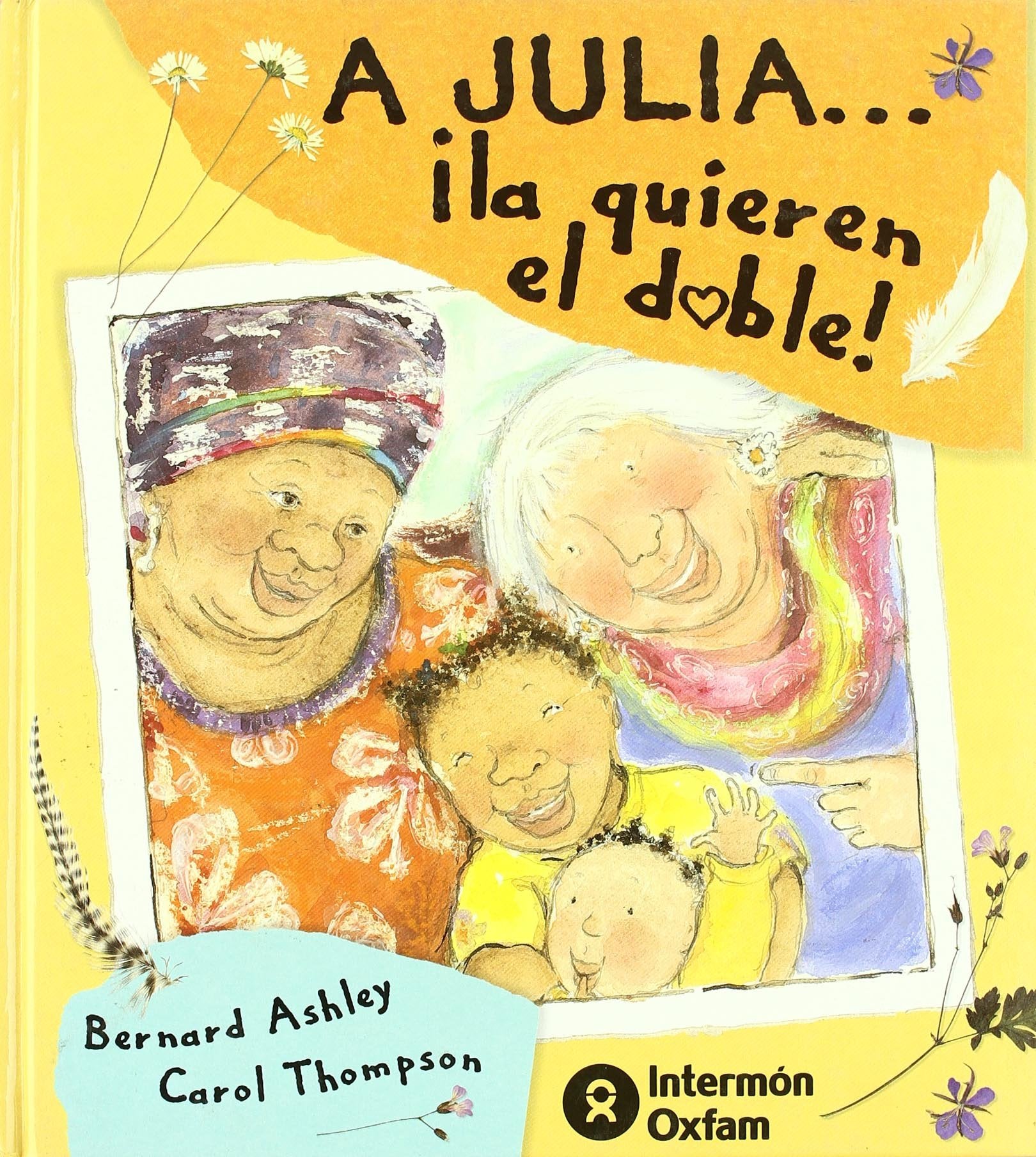 A Julia... ¡la quieren el doble!/ Double The Love book