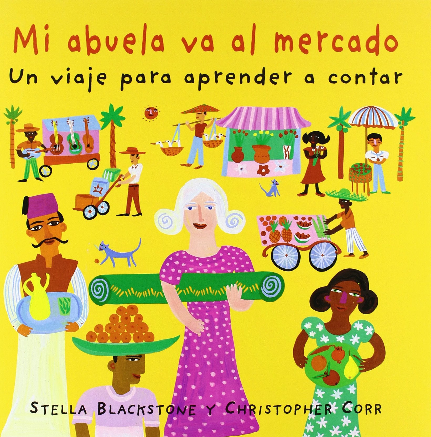 Mi abuela va al mercado / My Granny Went to Market Fairy Tales & Legends