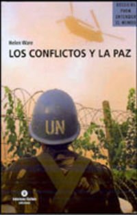 Los conflictos y la paz Learning & Reference