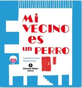 Product Image: Mi vecino es un perro