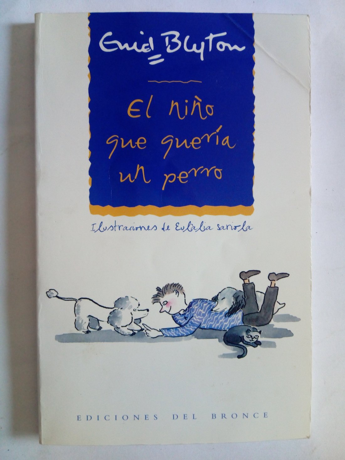 El Niño Que Queria Un Perro Books