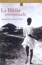 LA Biblia Envenenada / The Poisonwood Bible (Cuadernos Del Bronce, 64, Band 64) Contemporary literature