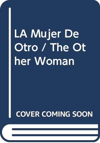 LA Mujer De Otro / The Other Woman book