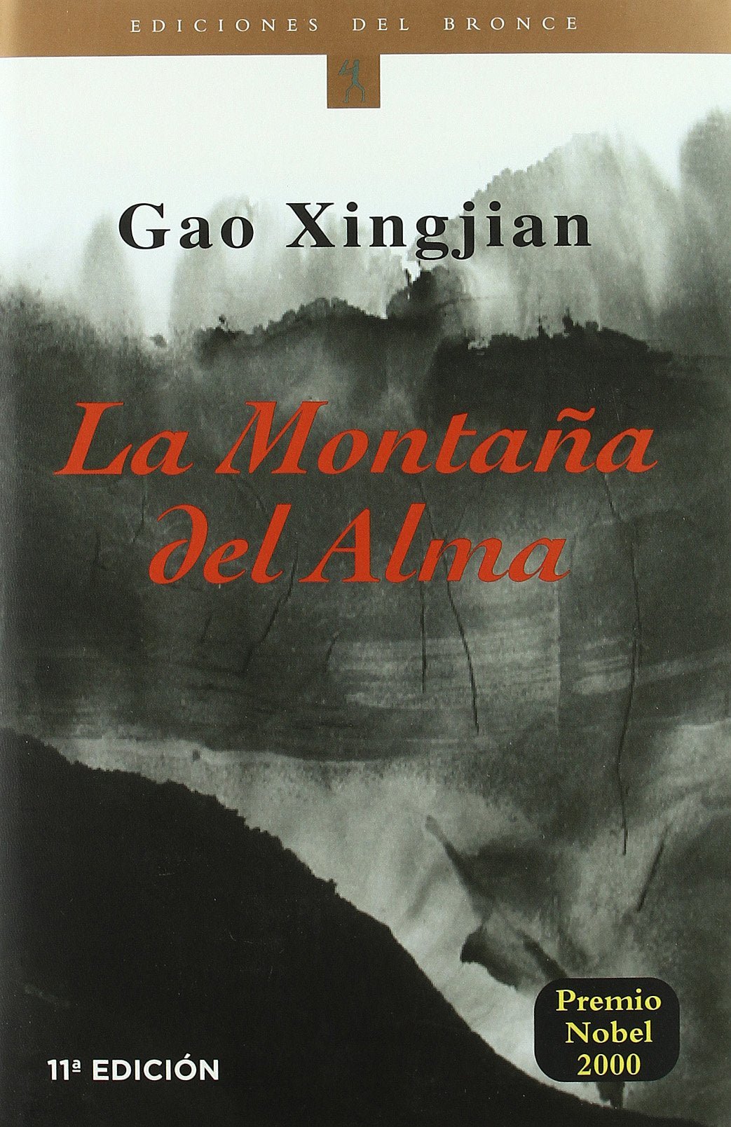 La montaña del alma (Etnicos Del Bronce. Serie Francofonos Del Bronce, 19, Band 19) Essays & Short Stories