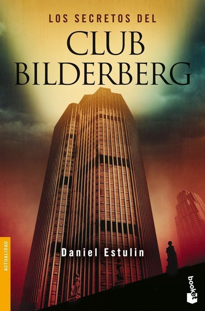 Los secretos del Club Bilderberg (Divulgación, Band 2) Philosophy