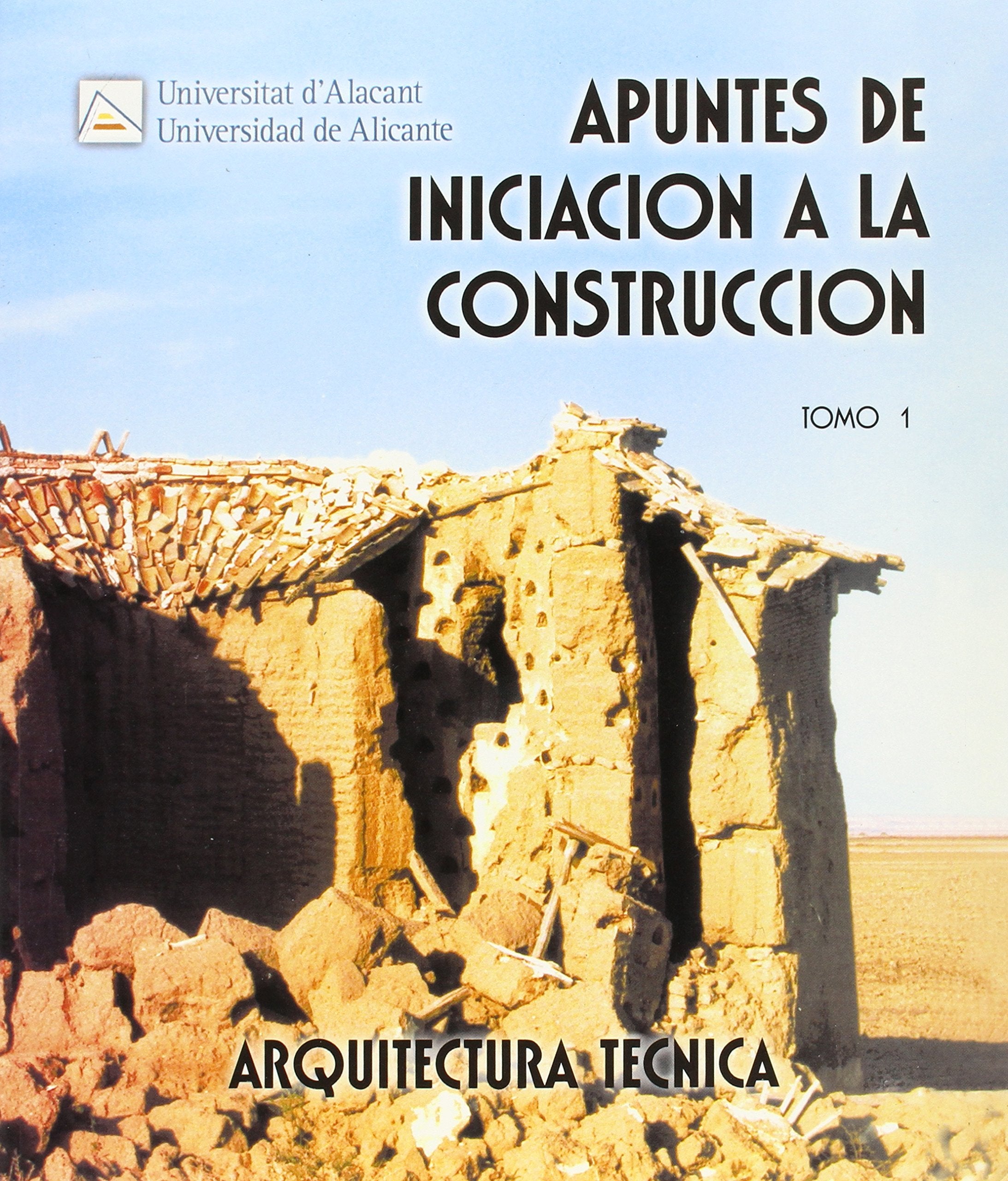 Apuntes de iniciación a la construcción I book