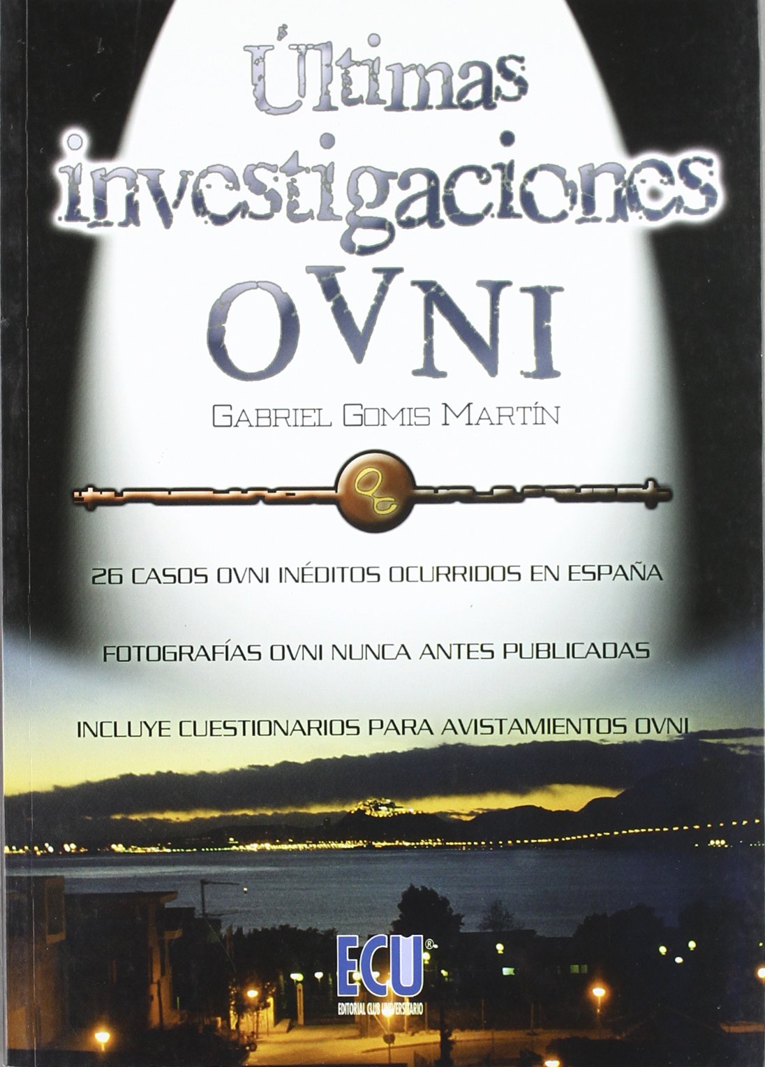 Últimas investigaciones OVNI Learning & Reference