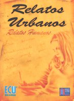 Relatos urbanos : relatos humanos Reading Aloud & Learning to Read