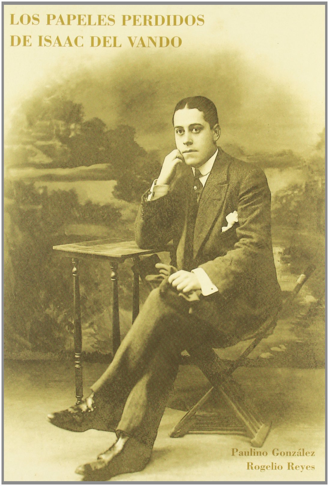 Los papeles perdidos de isaac del vando book