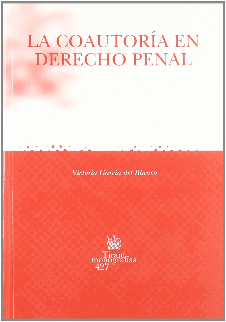 La coautoría en derecho penal Law