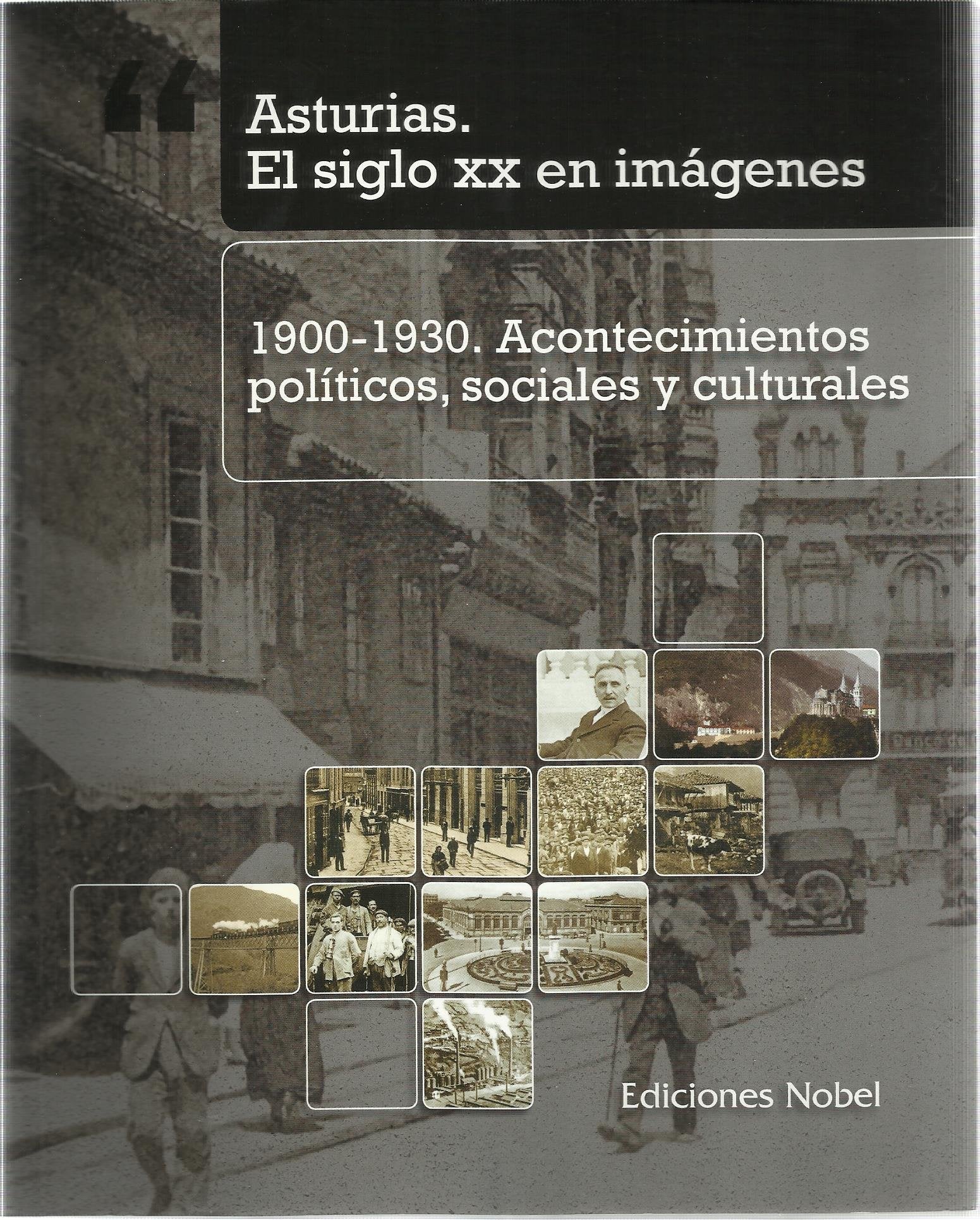 N2 ASTURIASEL SIGLO XX EN IMAGENES ACONTECIMIE Books