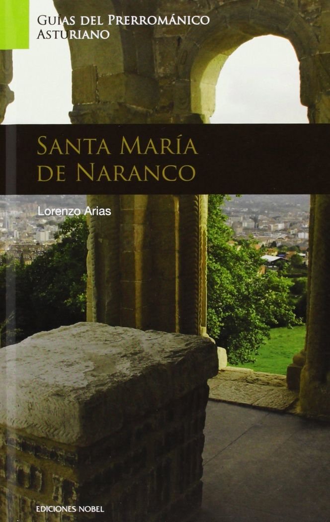 Nº 2 - ARTE PRERROMANICO SANTA MARIA DE NARANCO Film, Art & Culture