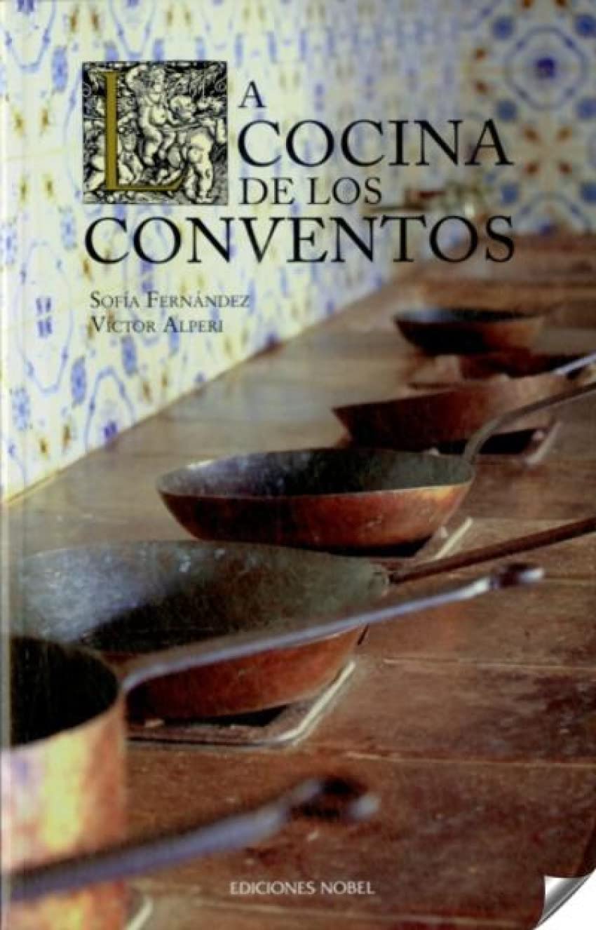 La cocina de los conventos: Rústica (Cocina y Hostelería) Leisure, Home & Garden