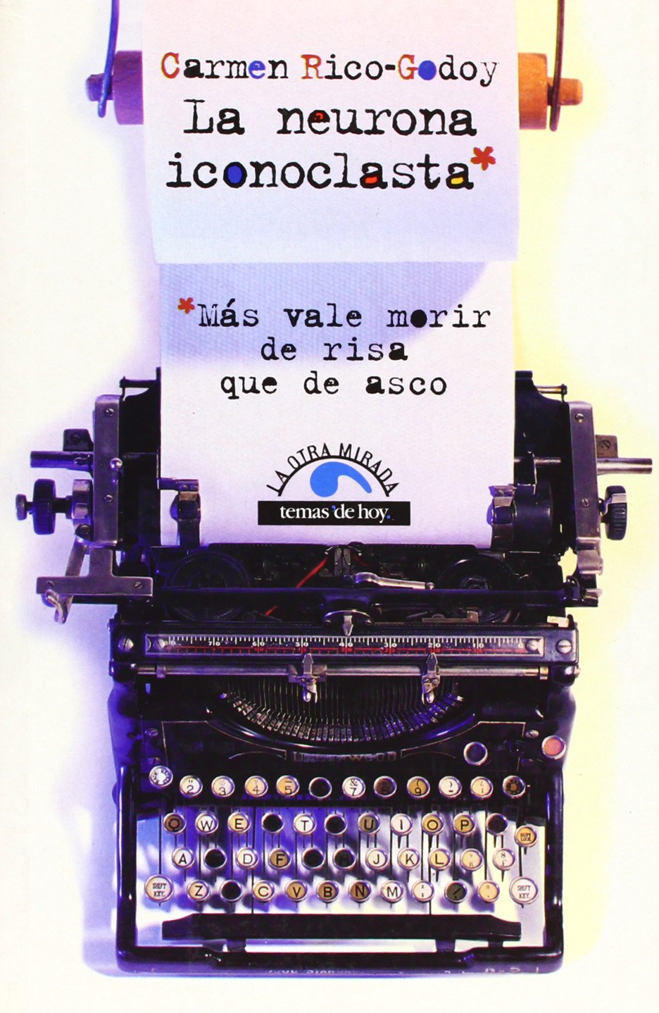 La neurona iconoclasta book