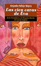 Las cien caras de Eva(de la triunfadora a la mosquita muerta. asi son las mujeres) book