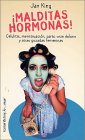 Malditas hormonas Books