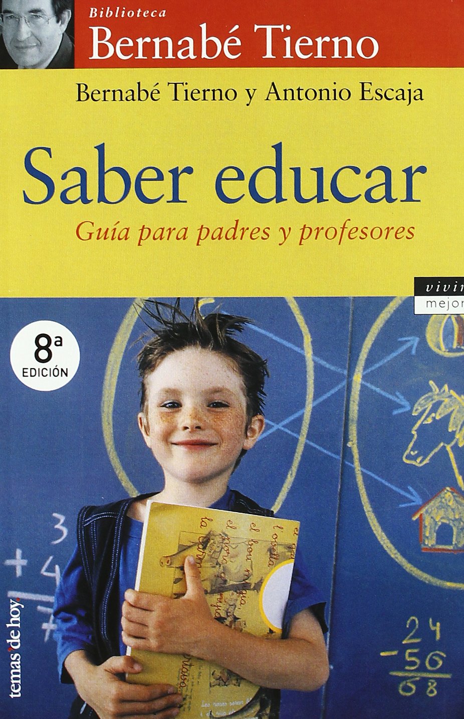 Saber educar (Vivir Mejor, Band 1) Medicine
