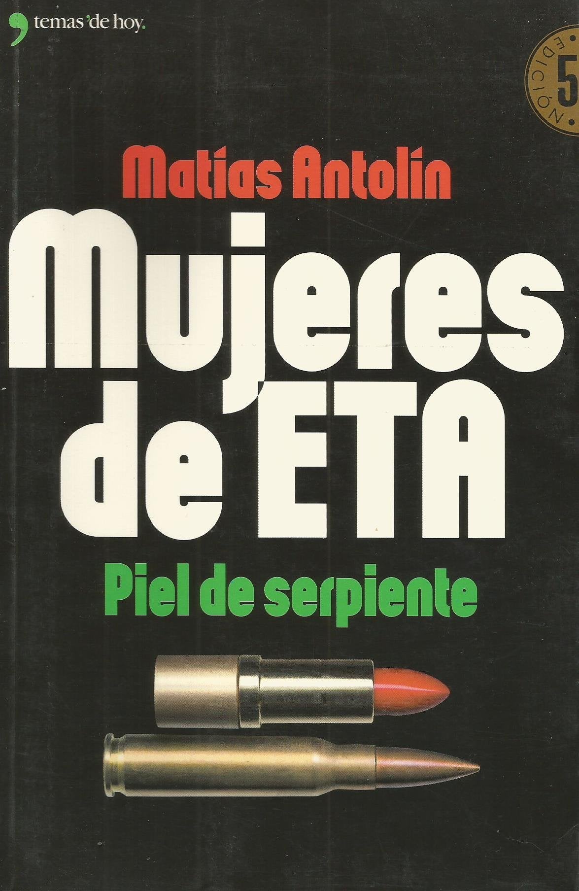 Mujeres de eta (piel de serpiente) (Grandes Temas) Books